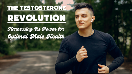 The Testosterone Revolution: Harnessing Its Power for Optimal Male Health